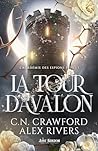 La Tour d’Avalon by C.N. Crawford