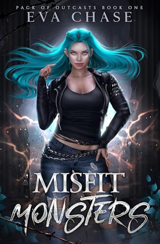 Misfit Monsters (Pack of Outcasts, #1)