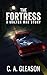 The Fortress: A Molter War ...