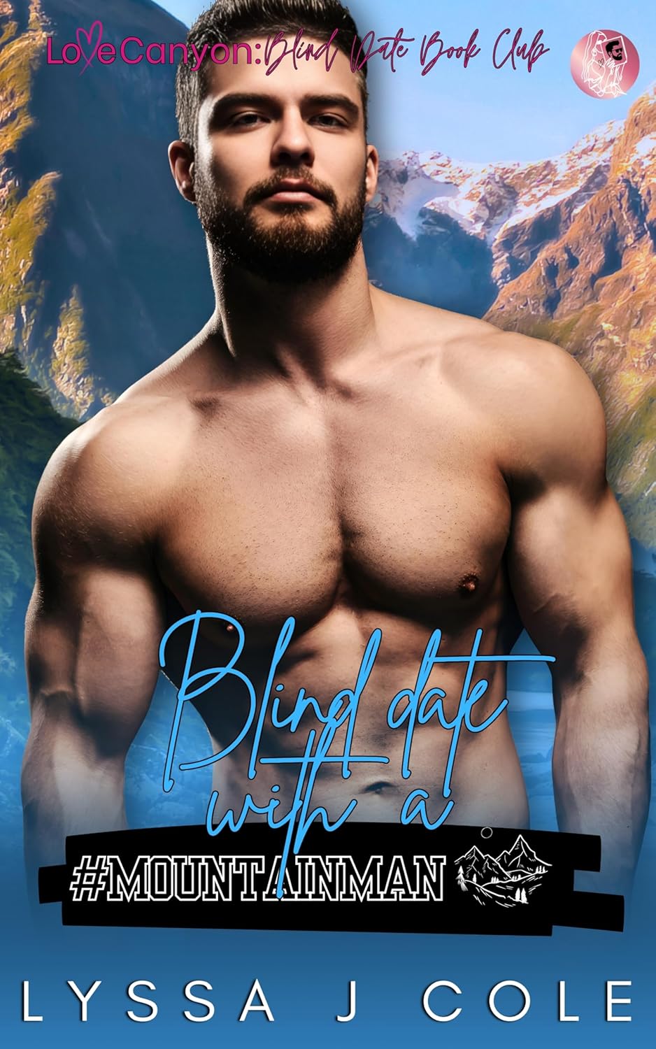 Blind Date with a #Mountainman (Love Canyon Blind Date with a #BookBoyfriend)
