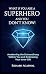 What if you are Superhero a...
