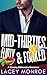 Mid-Thirties, Flirty & Forked by Lacey Monroe