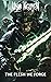 The Flesh We Forge: A Warha...