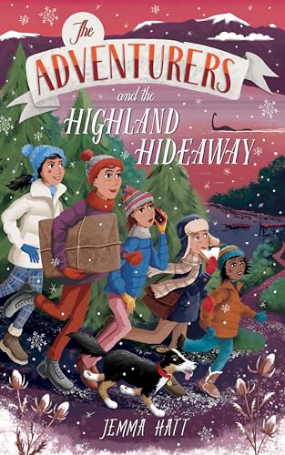 The Adventurers and the Highland Hideaway (Kindle Edition)