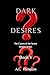 Dark Desires: The Crown of ...