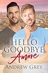 Hello Goodbye Amore by Andrew Grey