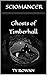 Ghosts of Timberhall (Sciom...