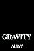 GRAVITY (Lovers of the Univ...