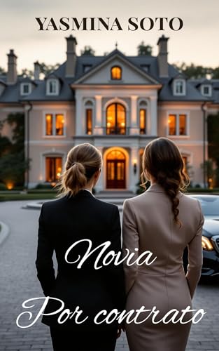 Novia por contrato (Spanish Edition)