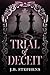 Trial of Deceit (The Family's Oath #1)
