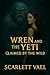 Wren and the Yeti: Claimed by the Wild