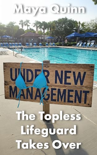 The Topless Lifeguard Takes Over: Exhibitionist Lesbian Domme (Kindle Edition)