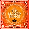 The Sun Blessed P...
