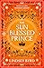 The Sun Blessed Prince by Lindsey Byrd
