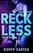 Reckless Consequences (Sugar & Spice Series Book 4)