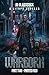 Warborn: Part Two - Painted...