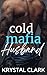 Cold Mafia Husband