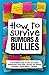 How to Survive Rumors and Bullies by Inked Crown Publishing
