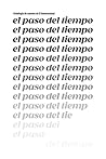 Antología: El paso del tiempo : El Generacional (Spanish Edition)