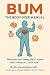 The Body User Manual by David Quartell