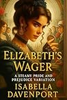 Elizabeth's Wager...