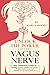 Unlock The Power of Your Vagus Nerve by Marla Moody