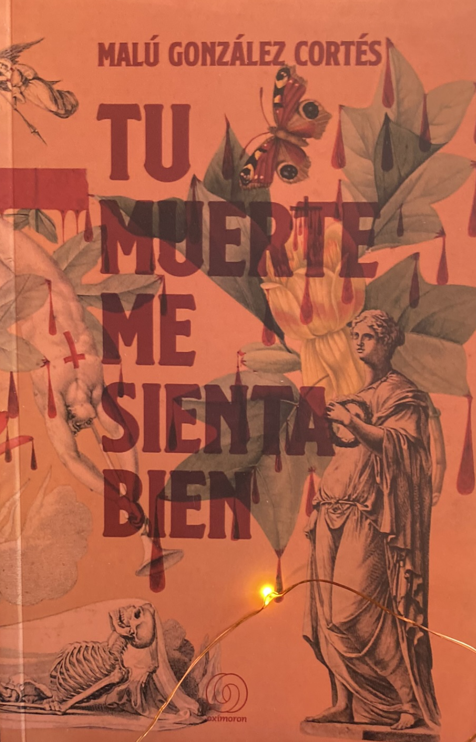 Tu muerte me sienta bien