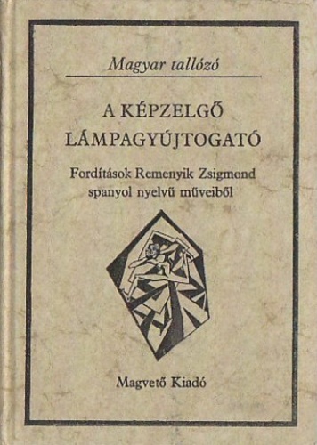 A képzelgő lámpagyújtogató