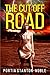 The Cut Off Road by Portia Stanton-Noble The Cut Off Road by Portia Stanton-Noble