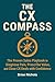 The CX Compass: The Proven ...