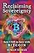 Reclaiming Sovereignty: How...