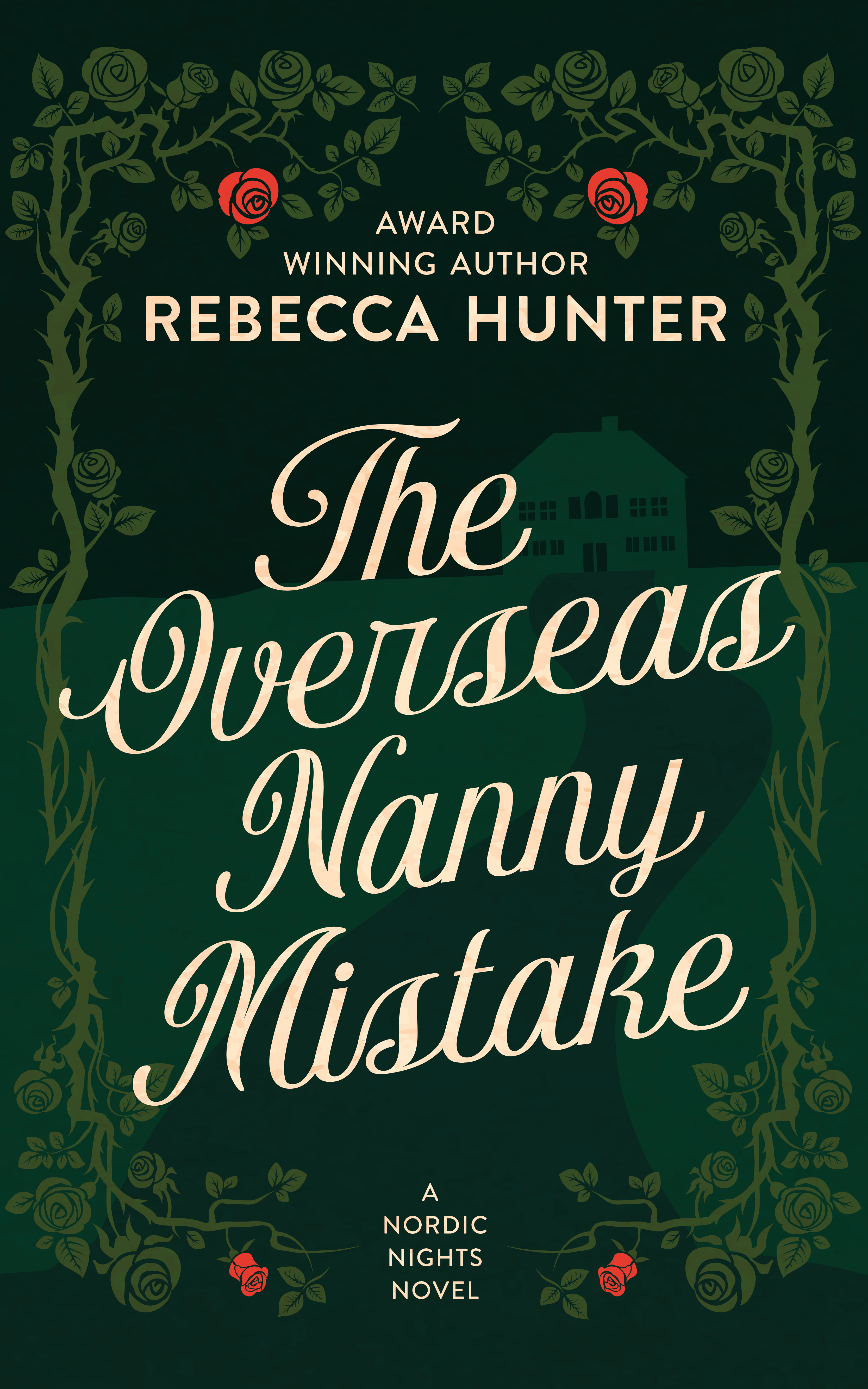 The Overseas Nanny Mistake (Practically Perfect Nannies #5)