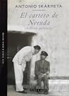 El cartero de Neruda by Antonio Skármeta