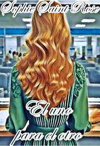 El uno para el otro (Spanish Edition)