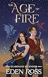 The Age of Fire: ...