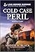 Cold Case Peril (Dakota K-9 Unit, 4)