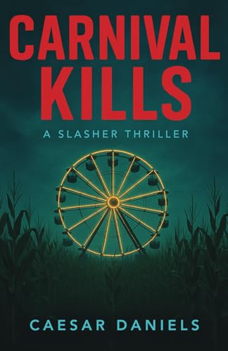 Carnival Kills: A Novel (Paperback)