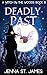Deadly Past (Witch in the Woods, #31)