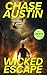 Wicked Escape: An adrenalin...