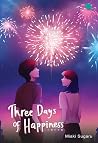 Three Days of Hap...
