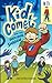 Kid Comet and the Sixth Grade Shadow