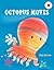 Octopus Moves (I Like to Read)