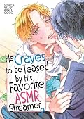 He Craves to be Teased by His Favorite ASMR Streamer Vol. 2