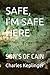 SAFE, I’M SAFE HERE: SON’S OF CAIN (The Son's of Cain)