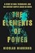 The Elements of Power: A St...