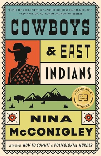 Cowboys and East Indians: Stories (Paperback)