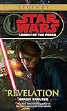 Book cover for Revelation (Star Wars: Legacy of the Force, #8)
