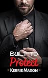 Built To Protect:...