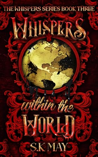 Whispers within the World (Whispers Series Book 3)