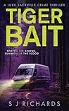 Tiger Bait: A Com...